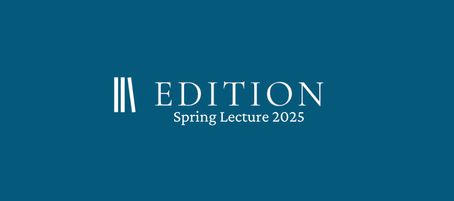 a blue background; overlaid, a logo evoking books resting against each other, and "EDITION: Spring Lecture 2025"