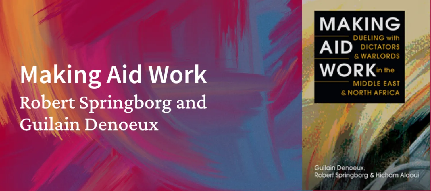 a colourful background of painted strokes. on the right hand side, the book cover for 'Making Aid Work'. on the left, event title and speaker names