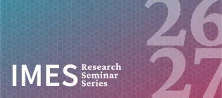 a blue-pink gradient background with a tiling graphic overlaid reminiscent of Islamic tiles; also "IMES Research Seminar Series" and 2627"