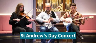 a photo of three performers playing fiddle, pipes and banjo in front of the organ in St Cecilia's Hall. Event title overlaid