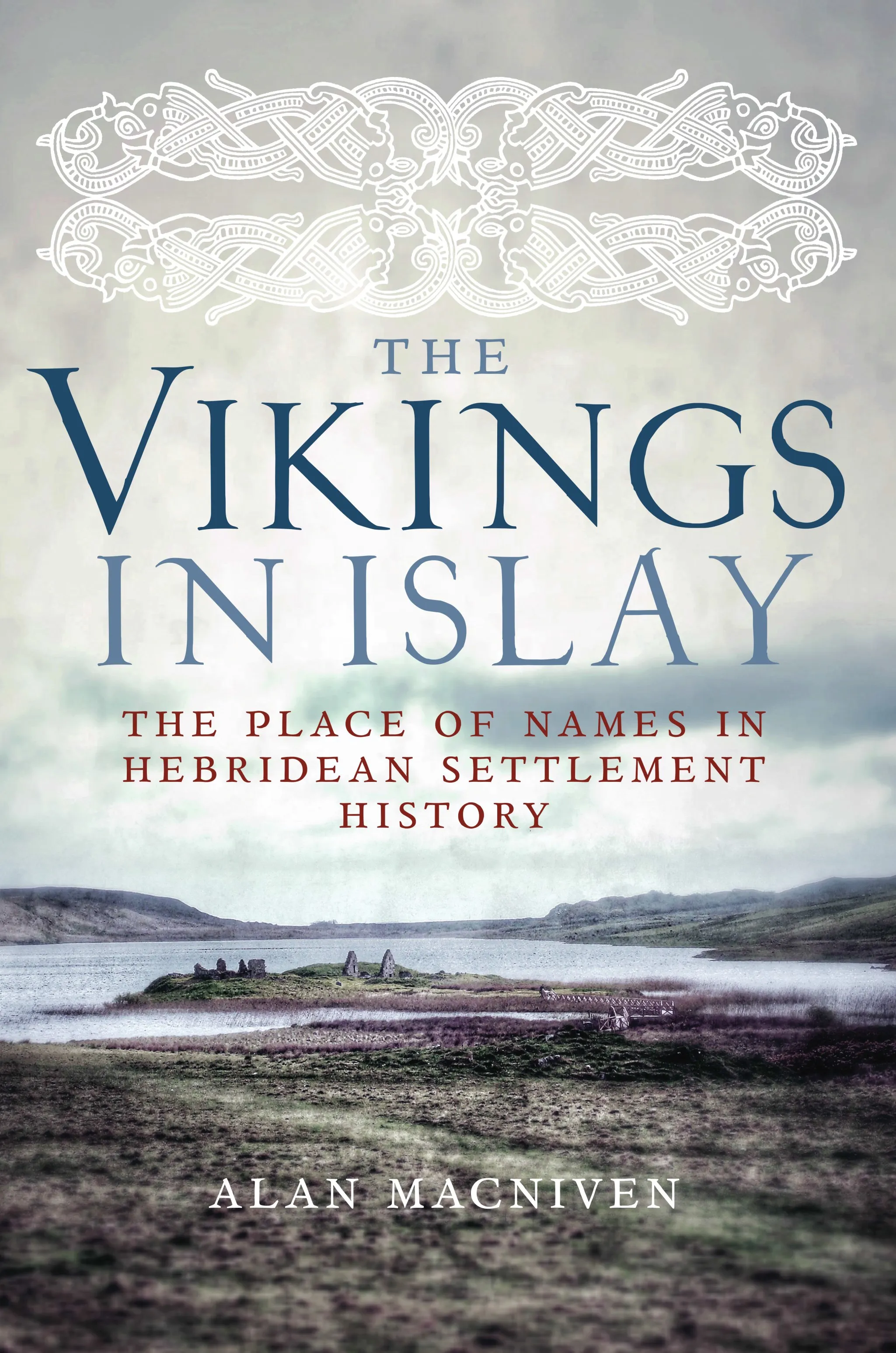 Cover of Dr Alan Macnivens book: The Vikings in Islay