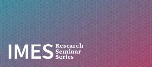 a blue-pink background with Islamic-style tile patterns and IMES Research Seminar Series overlaid